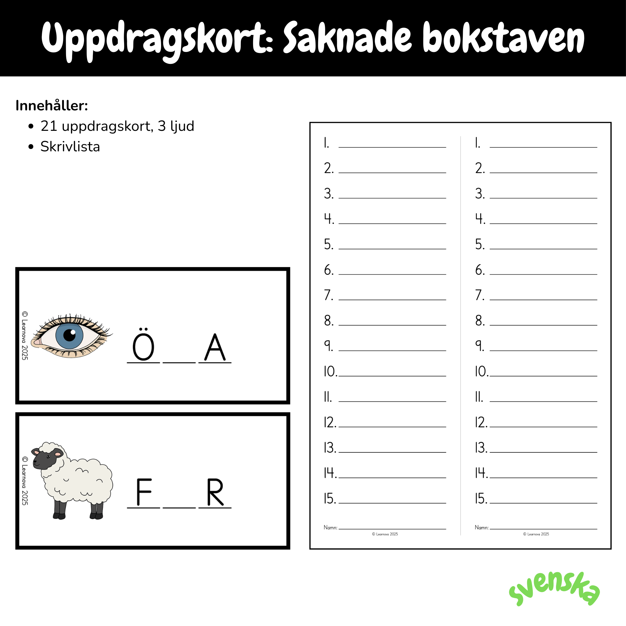 Hitta den sakande bokstaven (ljudet inuti)