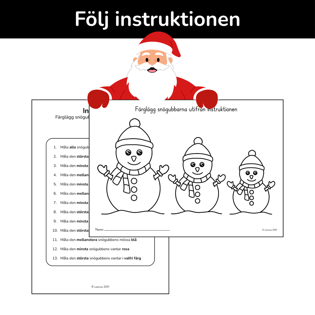 Färglägg snögubbarna utifrån instruktionen