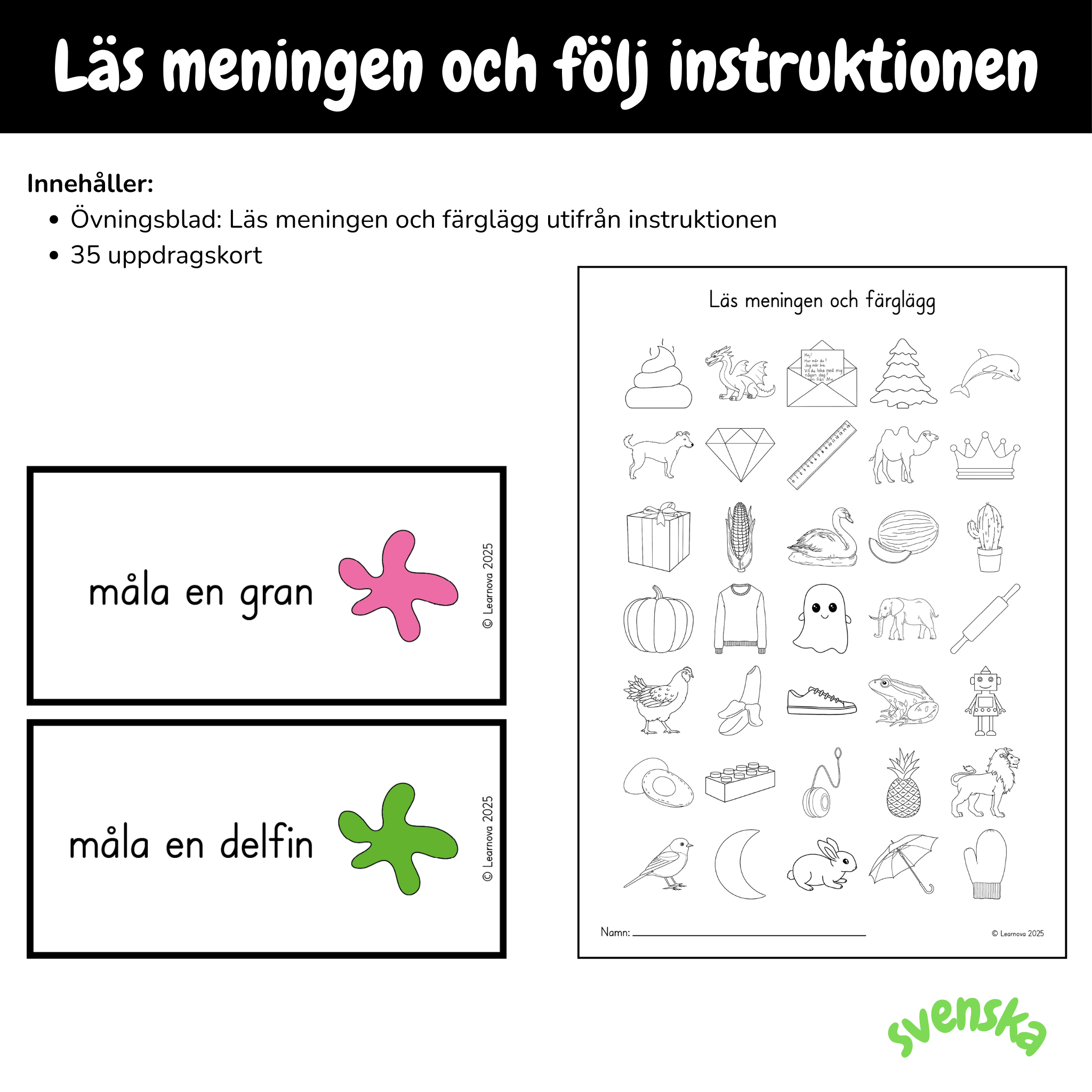 Läs meningen och färglägg utifrån instruktionen