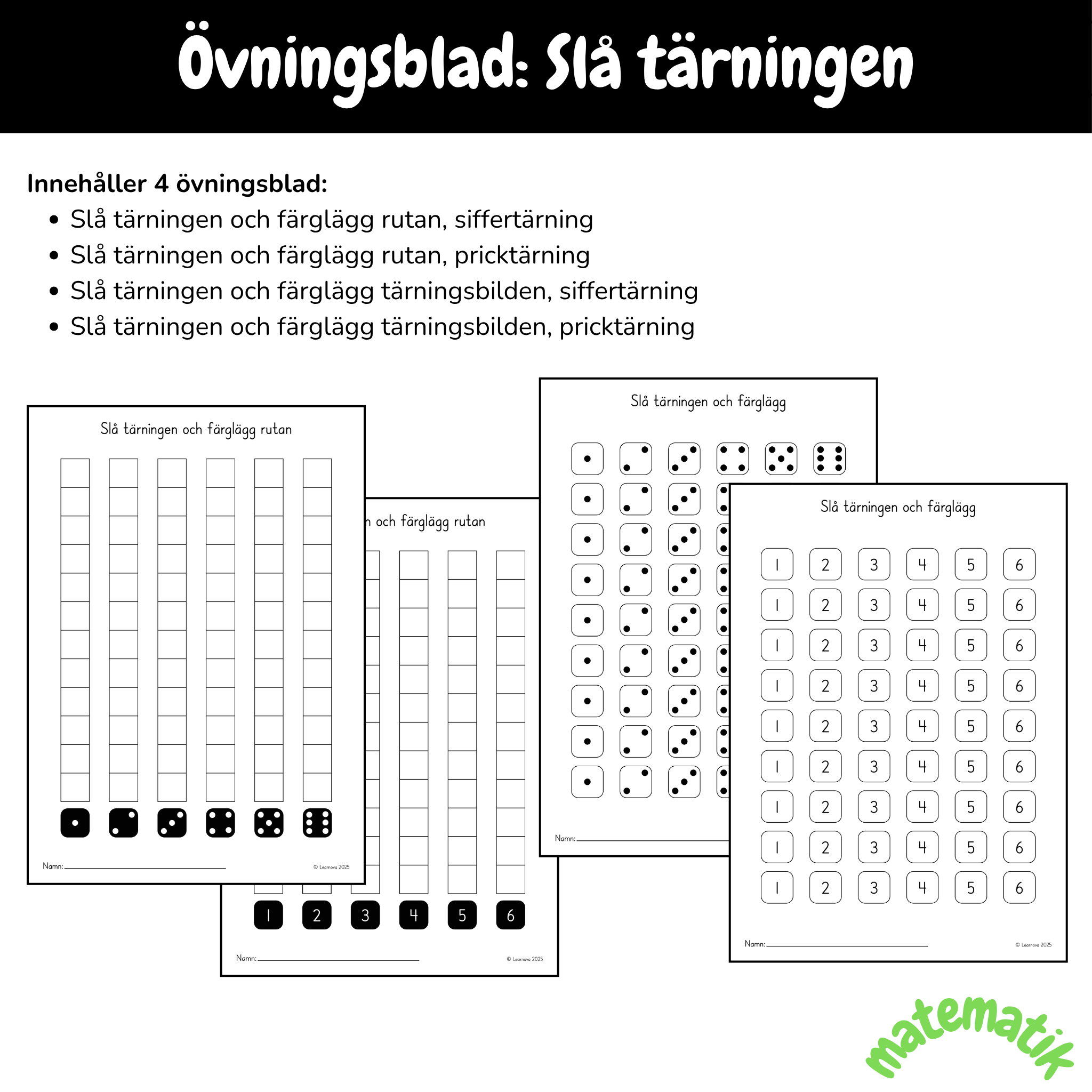 Övningsblad - Slå tärningen och färglägg tärningsbilden eller rutan i stapeln