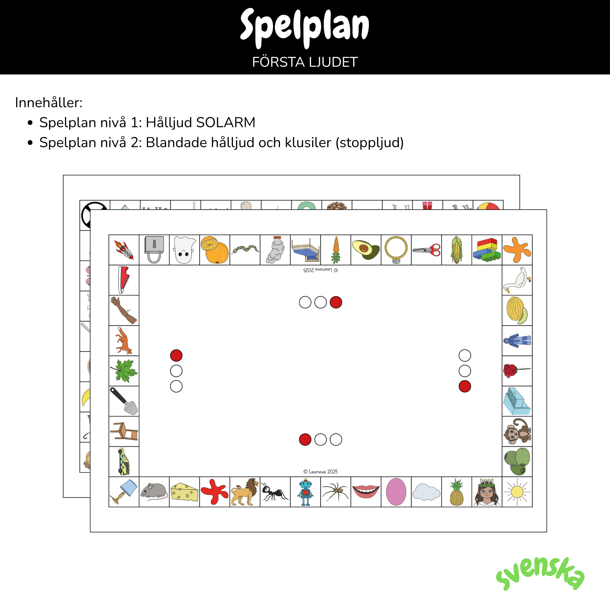 Spelplan - Första ljudet